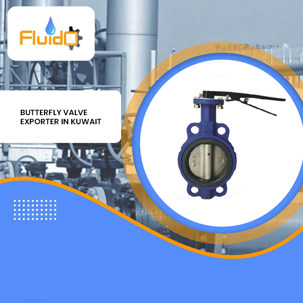 Butterfly Valve Exporter in Kuwait