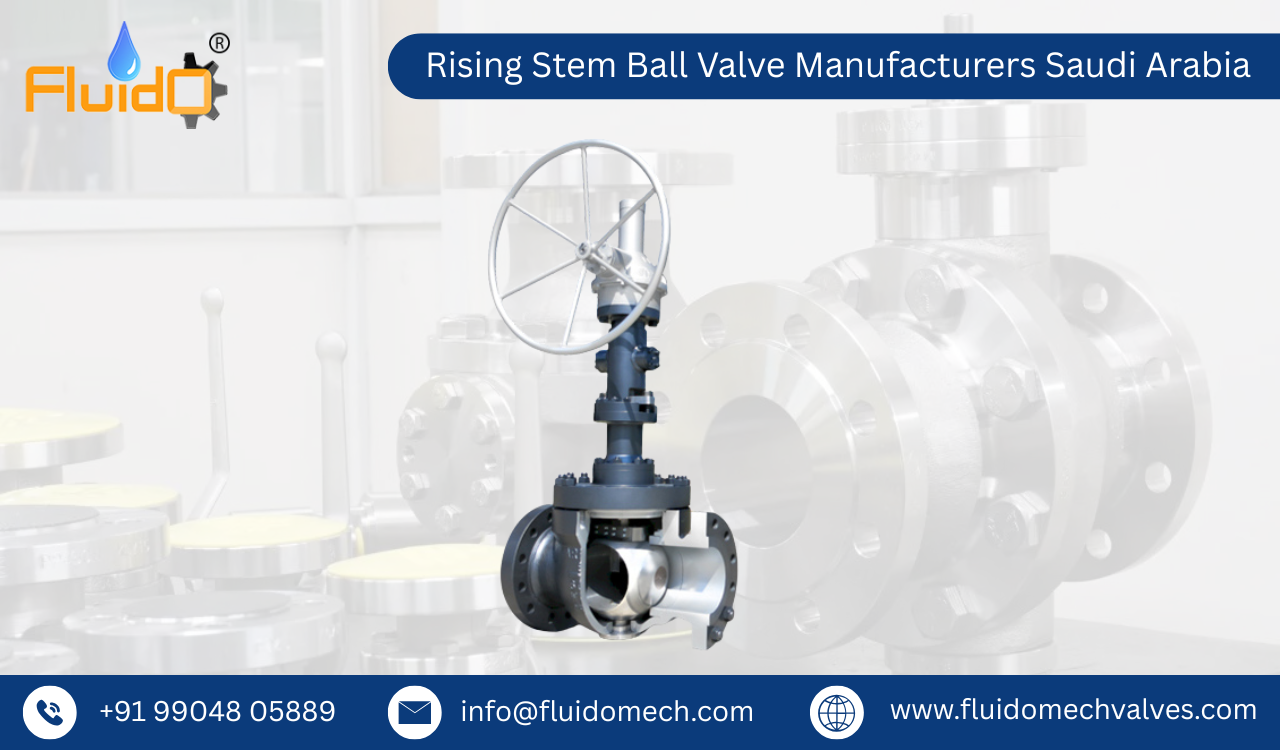Rising Stem Ball Valve Manufacturers Saudi Arabia