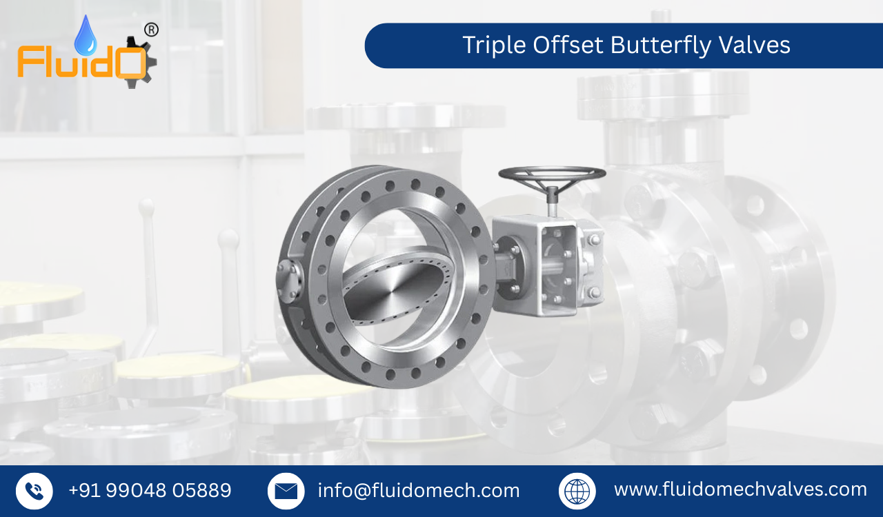 Triple Offset Butterfly Valves